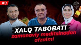 Xalq tabobati zamonaviy meditsinadan afzalmi?