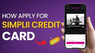 How to apply for Simplii Credit Card