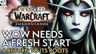 The BIG Problem Of World of Warcraft Lore And What Must Be Done - Shadowlands