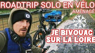 DIRECTION LA LOIRE À VÉLO!!NOUVELLES TENTE-bivouac/bushcraft(-4°)!!#aventurier #bivouac #bikelover