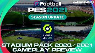 PES 2021 FULL Ligue 1 Stadium Pack 2020/2021 Gameplay Preview