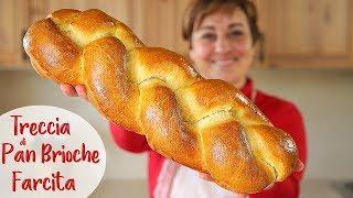 STUFFED BRIOCHE BREAD BRAID Easy Recipe - Homemade by Benedetta