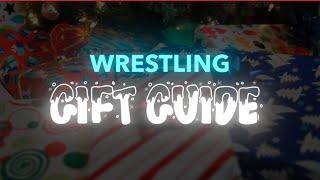 Holiday Gift Guide for Wrestling Fans!