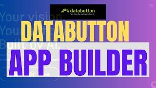Databutton Tutorial 2025: Is It The Best AI-Powered No Code App Developer For Beginners?