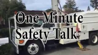 ONE MINUTE SAFETY TALK