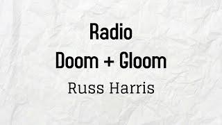 Radio Doom and Gloom