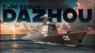 Type 052DM Dazhou [MODERN WARSHIPS]