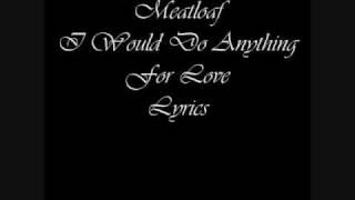 Meat Loaf I Would Do Anything For Love Lyrics
