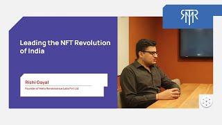 The Meta Renaissance: Exploring the potential of the booming NFT world