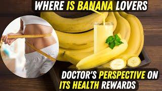 Bananarama! Peel Back the Health Secrets of This Tropical Treat | Life 4U-Health Tips