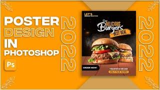 Design Fast Food Poster In Photoshop | Fast Food Poster Design Photoshop Tutorial