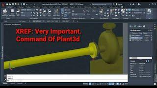 Plant 3d Tutorial For | XREF Command |