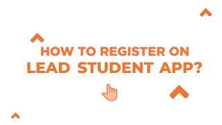 How to register on the LEAD Student App?