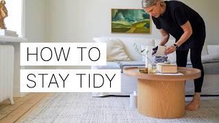 HOW TO keep your HOME from being MESSY!
