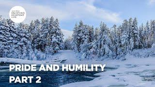 Pride and Humility - Part 2 | Enjoying Everyday Life | Joyce Meyer