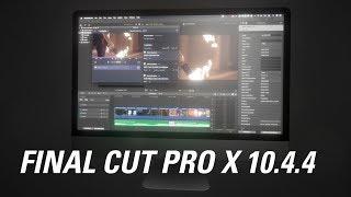 Final Cut Pro X 10.4.4 New Features