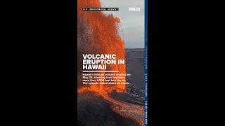 Volcanic eruption in Hawaii caught on video
