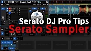 Serato DJ Pro Tips: Serato Sampler