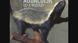 Abbalbisk – Еду к медоеду