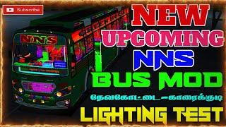 NEW UPCOMING NNS BUS LIGHTING TEST |BUS SIMULATOR INDONESIA |COMING SOON|VETRI FF GAMING AND|#vfg