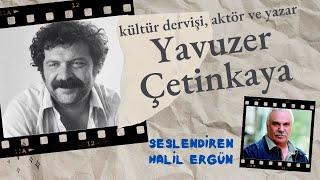 YAVUZER ÇETİNKAYA - Halil Ergün seslendirdi #yavuzerçetinkaya