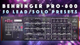 Behringer Pro-800: Retro/Vintage Lead Presets. Demo. No talk