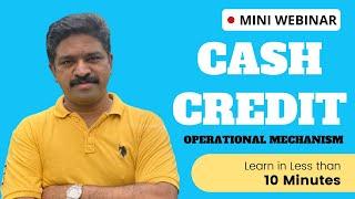 Mini Webinar | Cash Credit System - Operational Mechanism | CA Raja Classes