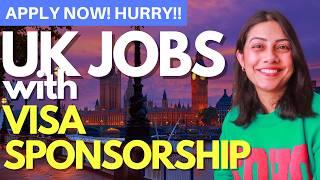 [NEW] UK Jobs with Visa Sponsorship RIGHT NOW  | UK Companies offering Visa Sponsorship