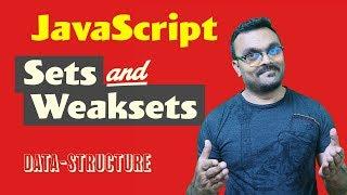 JavaScript Sets and Weaksets | ES2015