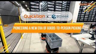 Quicktron X Eqseek: Pioneering a new era of goods-to-person automation with QuickBin robotics.