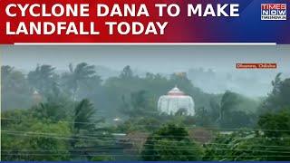 Cyclone Dana To Make Landfall Today: Schools Shut, Trains Cancelled, NDRF Teams Deployed