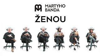 Martyho Banda - Ženou