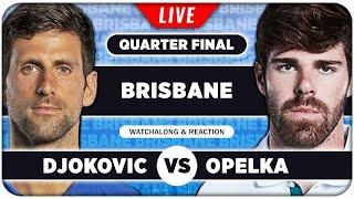 DJOKOVIC vs OPELKA • ATP Brisbane 2025 QF • LIVE Tennis Play by Play Stream