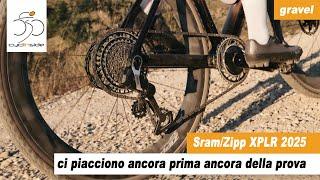 Sram e Zipp XPLR 2025: ci piace anche prima di averlo provato