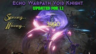 Echo Void Knight Warpath Build Guide and 1.1 Update