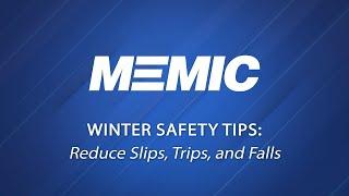 MEMIC - Winter Safety Tips