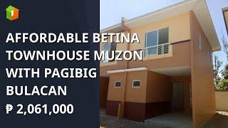 AFFORDABLE BETINA TOWNHOUSE MUZON WITH PAGIBIG BULACAN