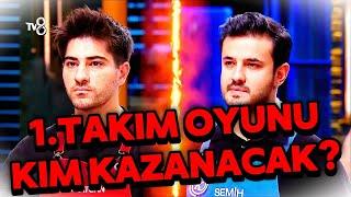 MASTERCHEF'TE 1.TAKIM OYUNUNU HANGİ TAKIM KAZANACAK?