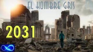 EL HOMBRE GRIS    Vive Año 2031   Pelicula de PARRAVICCINI  Peliculas completas HD latino español