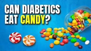 Candy and Diabetes: Can Diabetics Eat Candy? Can Sugar-Free Candy Raise Blood Sugar?