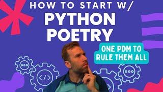 Python Poetry for a Noob - Getting started