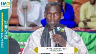 Théme: L'islam ak Ndaw, par Allaaji Jiby Seye