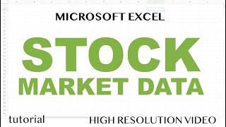 Excel - How to Get Stock Market Data