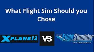 What Flight simulator should you chose/ X-plane 12 VS MSFS 2020