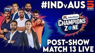 Live | Allied Bank Champions Zone | Post-Show | Match 13 | #INDvAUS | #ChampionsTrophy | M3K1K