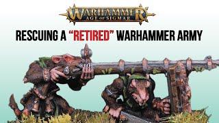 Rescuing a "RETIRED" Warhammer Army