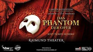 DAS PHANTOM DER OPER im Raimund Theater | Trailer Wien