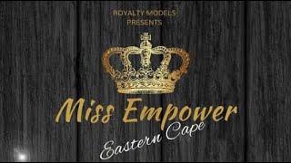 Miss Empower Eastern Cape 2021