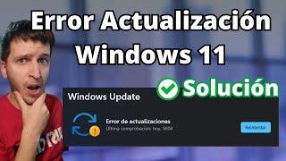 Cómo Solucionar el Error de Actualización en Windows 11 ️