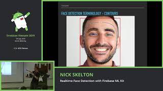 Realtime Face Detection with Firebase ML Kit - Nick Skelton